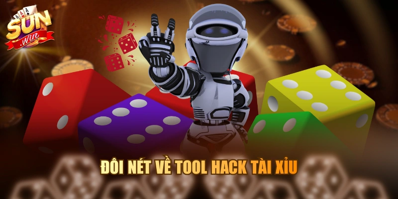 Đôi nét về tool hack tài xỉu